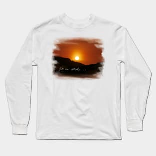 Let me color outside the lines Long Sleeve T-Shirt